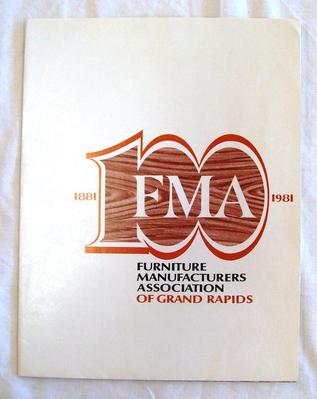 Folder, '1881 Fma 1981. Furniture Manufacturers Association Of  Grand Rapids.'