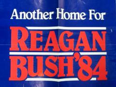 Yard Sign, Another Home For Reagan, Bush, '84