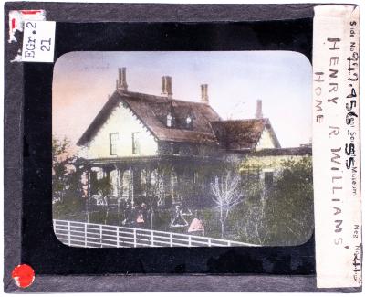 Lantern Slide, Henry R. William's Home