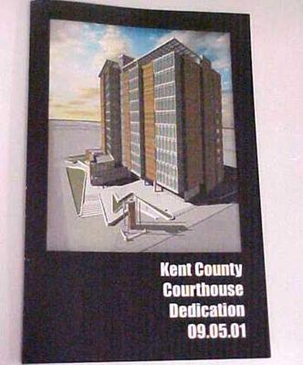 Kent County Courthouse Dedication Pamphlet