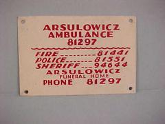 Sign, Arsulowicz Ambulance, 81297, John Arsulowicz, Jr. Archival Collection #135