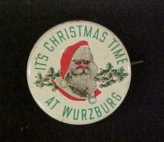 Pin-back Button,  It's Christmas Time At Wurzburg