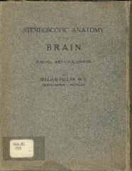 "Stereoscopic Anatomy of the Brain Surface and Localization" Book by William Fuller, M.D.