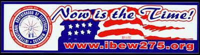 Bumper Sticker, International Brotherhood Of Electrical Workers Local 275