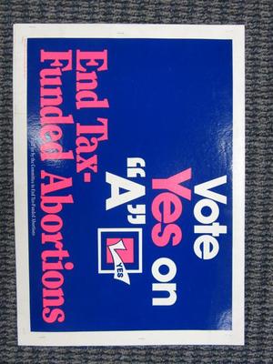 Yard Sign, Vote Yes On 'a