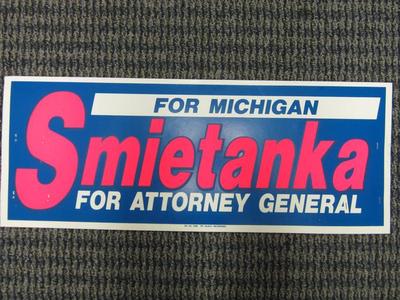 Yard Sign, Smietanka For Michigan, For Attorney General