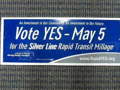 Yard Sign, Vote Yes, May 5 For The Silver Line Rapid Transit Millage