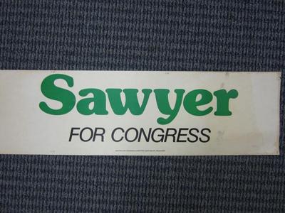 Yard Sign, Sawyer For Congress