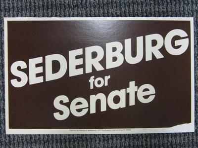 Yard Sign, Sederburg For Senate