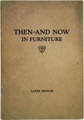 Booklet, Then And Now in Furniture, Later French
