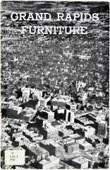Booklet, The Furniture Career of Grand Rapids, A Brief Story Compiled by the City's Furniture Interests