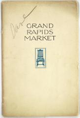 Booklet, The Grand Rapids Market, The Furniture Capital of America
