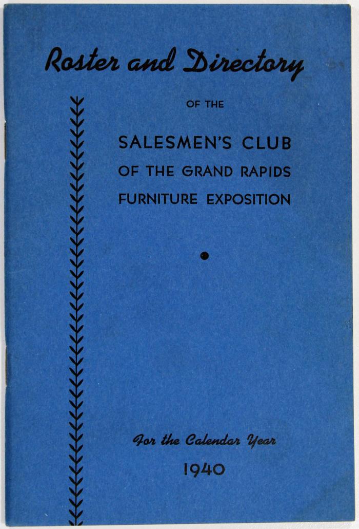 Roster and Directory, The Salesmen's Club of the Grand Rapids Furniture Exposition