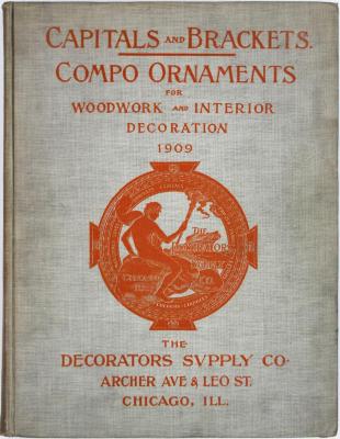 Trade Catalog, The Decorators Supply Company, Capitals and Brackets