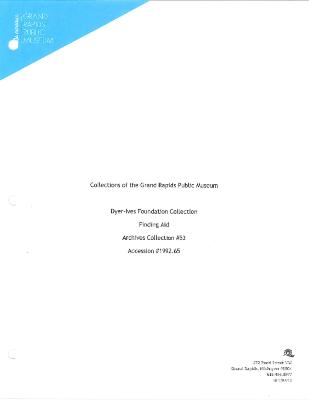 Archival Collection #053 - Dyer-Ives Foundation Papers