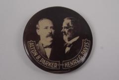 Campaign Button, Alton B. Parker-henry G. Davis
