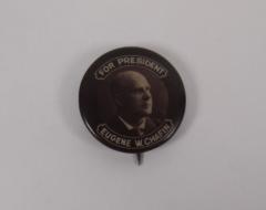 Campaign Button, Eugene W. Chafin