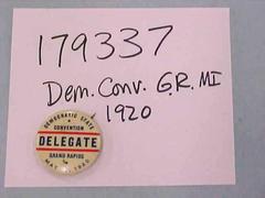 Democratic State Convention Pin, Grand Rapids, Michigan, 1920