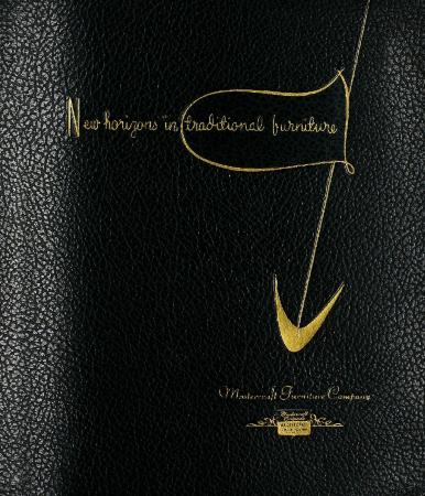 Trade Catalog and Price List, Mastercraft Furniture Company, New Horizons in Traditional Furniture