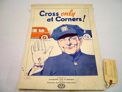 Safety Poster, Cross Only At Corners